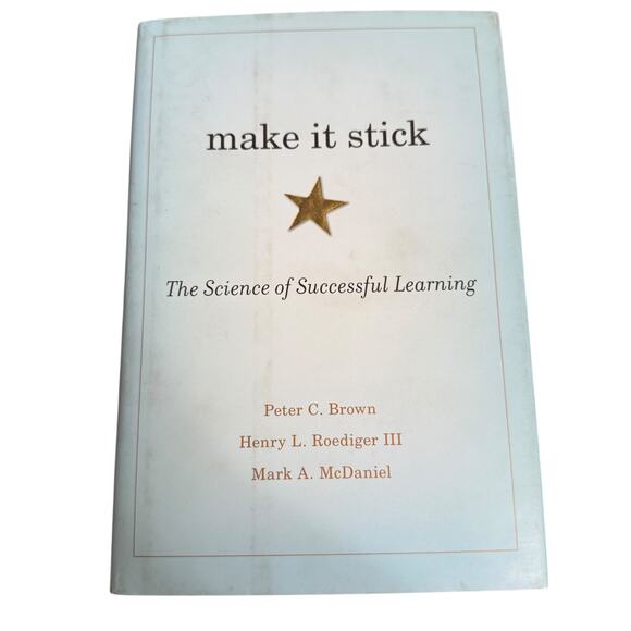 Make It Stick: The Science of Successful Learning - Hardcover - GOOD - Picture 1 of 1
